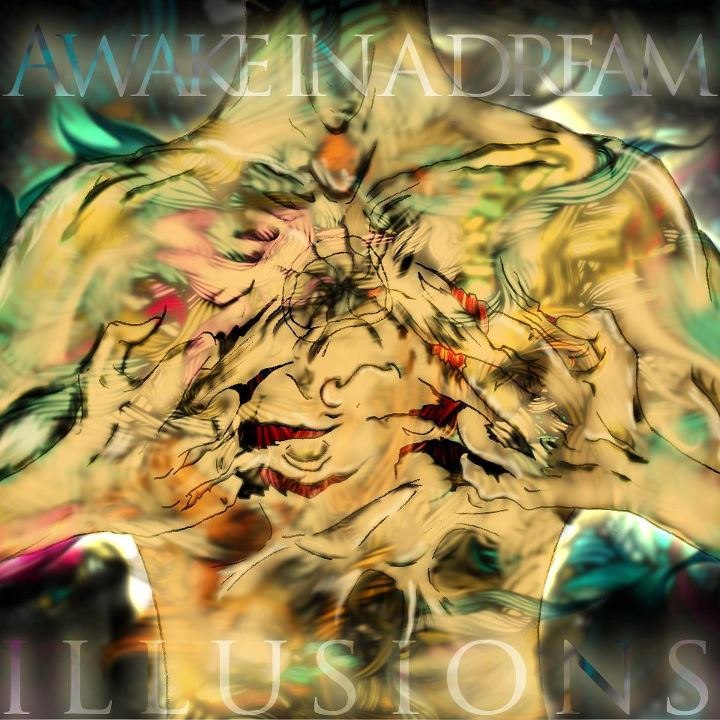 Awake In A Dream - Illusions [EP] (2012)